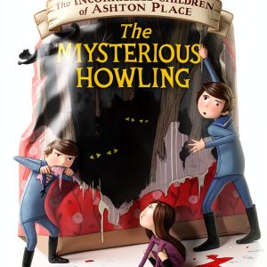 Incorrigible Children of Ashton Place: Book 1-0