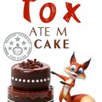 My Fox: A Children's Farm Adventure (Book 2 of 7)-0